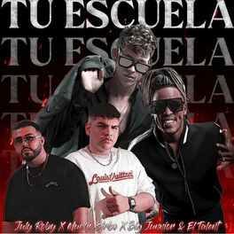 Album cover of Tu Escuela (Remix)