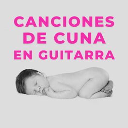 Album cover of Canciones De Cuna En Guitarra