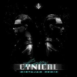 Album cover of Cynical (MistaJam Remix)