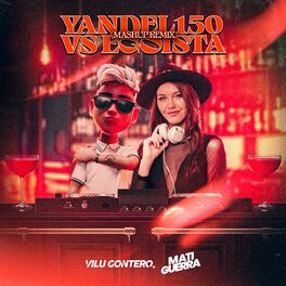 Album cover of Yandel 150 Vs Egoísta (Mashup Remix)