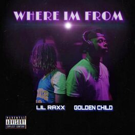 Album cover of Where I'm from (feat. Golden Child)