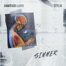 Album cover of Sinner (feat. Stylin)
