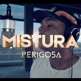 Album cover of Mistura Perigosa