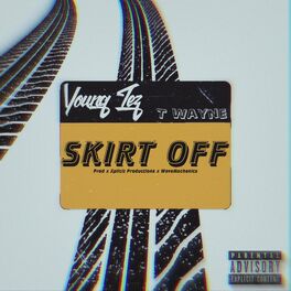 Album cover of Skirt Off (feat. T-Wayne)