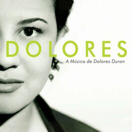 Album cover of Dolores: A Música de Dolores Duran