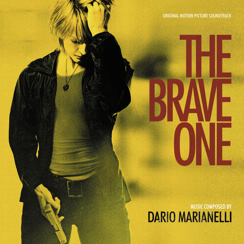 Dario Marianelli – The Brave One (Original Motion Picture