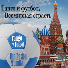 Album cover of Tango y Fútbol, Una Pasión Mundial