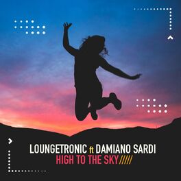 Album cover of High to the Sky