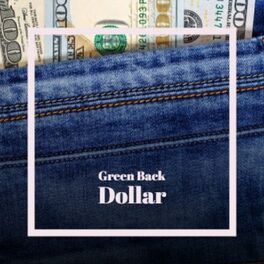 Album cover of Green Back Dollar