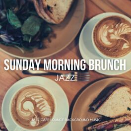 Album cover of Sunday Morning Brunch Jazz