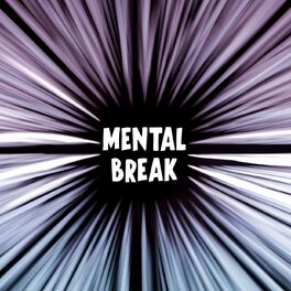 Album cover of Mental Break