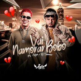 Album cover of Vai Namorar Bobo