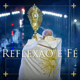 Album cover of Reflexão e Fé