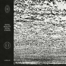 Album cover of Total Reality, Total Chaos