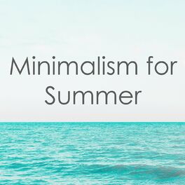 Album cover of Minimalism for Summer