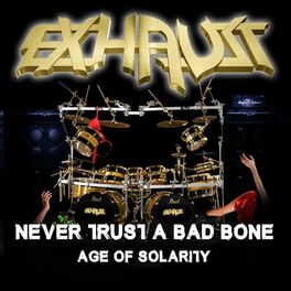 Album cover of Never Trust a Bad Bone