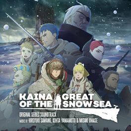 Album cover of Kaina of the Great Snow Sea (Original Series Soundtrack)