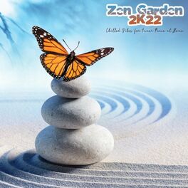 Album cover of Zen Garden 2k22: Chilled Vibes for Inner Peace at Home