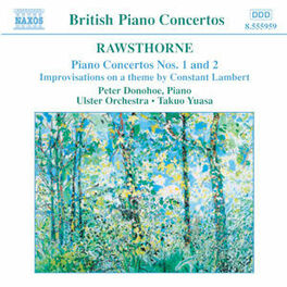 Album cover of Rawsthorne: Piano Concertos Nos. 1 and 2