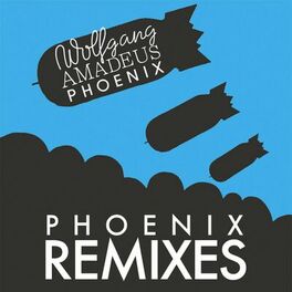 Album cover of Wolfgang Amadeus Phoenix (Remix Collection)
