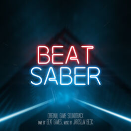 Album cover of Beat Saber (Original Game Soundtrack)
