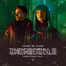Album cover of Incredible (Robert Cristian Remix)