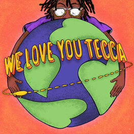 Album cover of We Love You Tecca