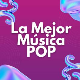 Album cover of La Mejor Música Pop