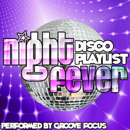 Album cover of Night Fever: Disco Playlist
