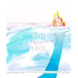 Album cover of still standing still (feat. Lostboycrow)