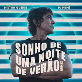 Album cover of Sonho de uma Noite de Verão (Dj Meme Remix)