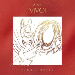 Album cover of Sopro Vivo! (Pentecostes)