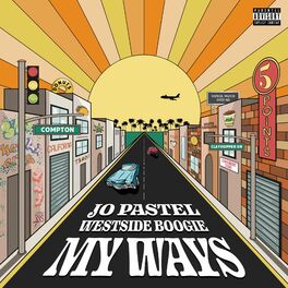 Album cover of My Ways (feat. WESTSIDE BOOGIE)