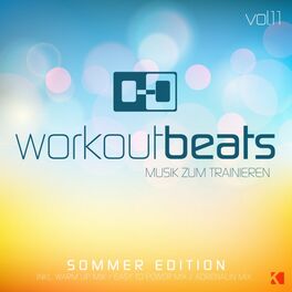 Album cover of Workout Beats, Vol. 11 (Musik Zum Trainieren) (Sommer Edition)