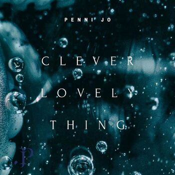 Clever Lovely Thing cover