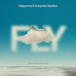 Album cover of Fly (Sound Behaviour Mix)