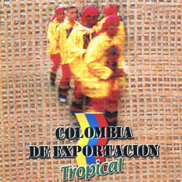 Album cover of Colombia de Exportación Tropical, Vol. 3