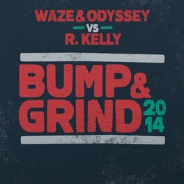 Album cover of Bump & Grind 2014 (Radio Edit)