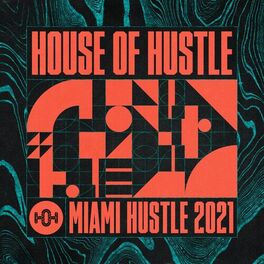 Album cover of Miami Hustle 2021