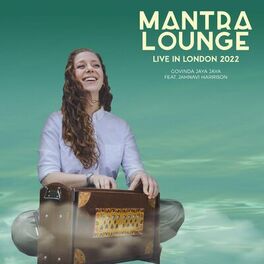 Album cover of Govinda Jaya Jaya (Mantra Lounge Live in London 2022)