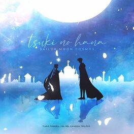 Album cover of Tsuki No Hana (Sailor Moon Cosmos)