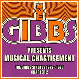 Album cover of Joe Gibbs Presents Musical Chastisement - Joe Gibbs Singles 1972-73, Chapter 2