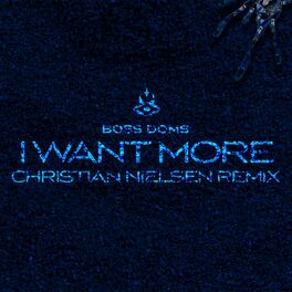 Album cover of I Want More (feat. Kyle Pearce) (Christian Nielsen Remix)