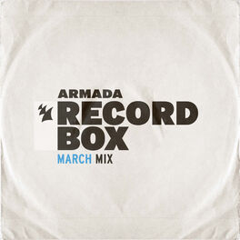 Album cover of Armada Record Box - March Mix