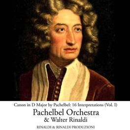 Album cover of Canon in D Major by Pachelbel: 16 Interpretations, Vol. 1