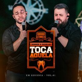 Album cover of Toca Aquela (Em Goiânia), Vol. 1