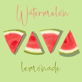 Album cover of Watermelon Lemonade
