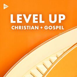 Album cover of Level Up: Christian & Gospel