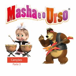 Album cover of Masha e o Urso. Canções, Pt. 3