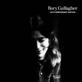 Album cover of Rory Gallagher (50th Anniversary Edition / Super Deluxe)
